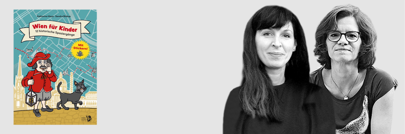 Cover des Buches 'Wien für Kinder' und Portaits der Autorin und Illustratorin 